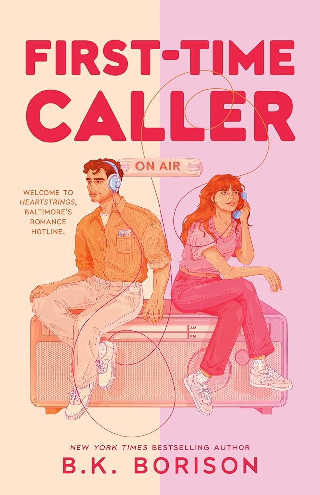 First-Time Caller by BK Borison