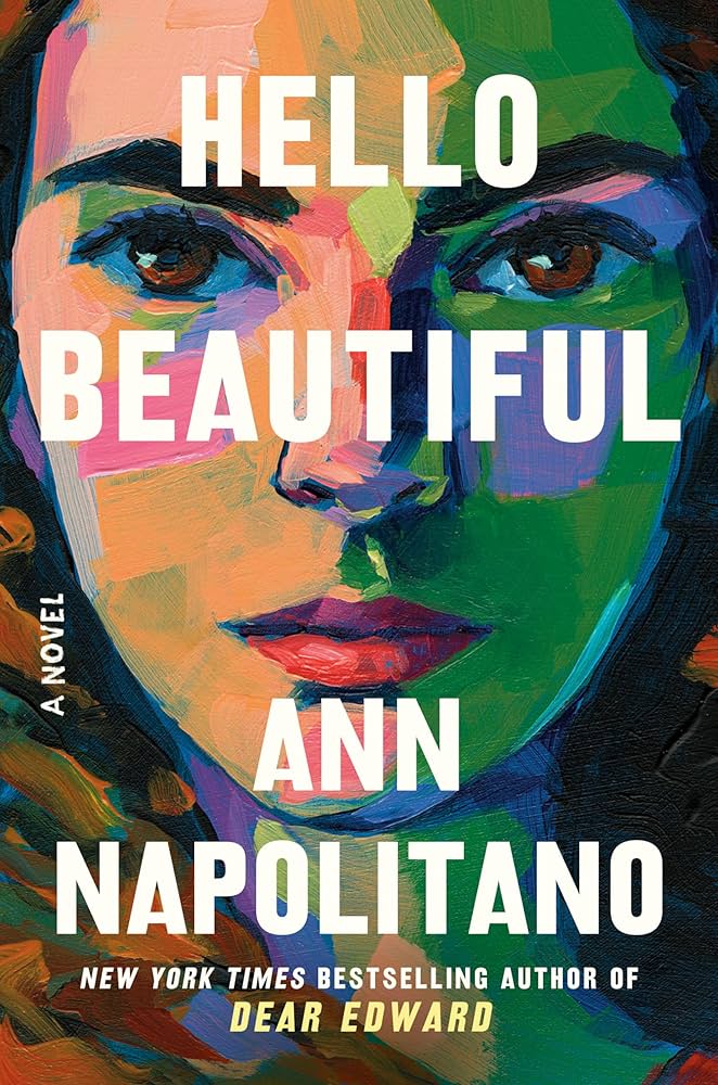 Hello Beautiful by Ann Napolitano