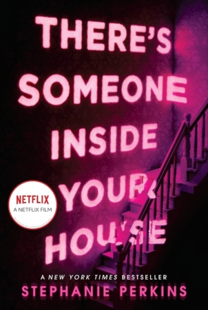 There’s Someone Inside Your House There’s Someone Inside Your House